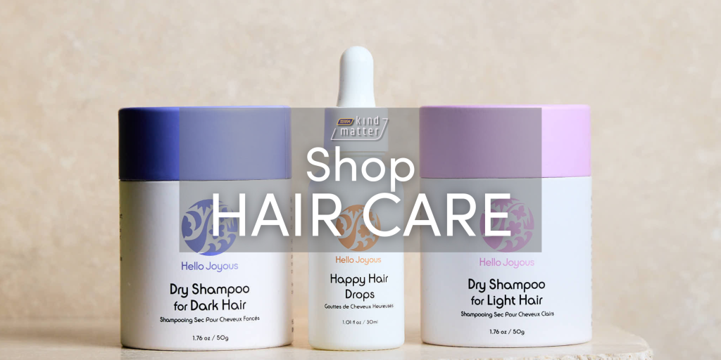 Shop Hair Care products at The Kind Matter Company.