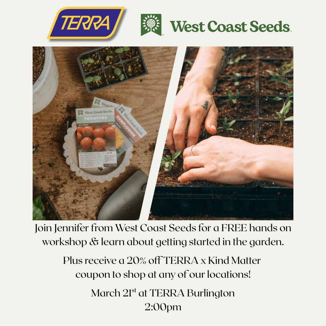 SOLD OUT FREE West Coast Seeds Workshop at TERRA Burlington